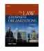 The Law of Business Organizations