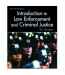 Introduction to Law Enforcement and Criminal Justice (2nd Edition)