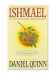 Ishmael: An Adventure of the Mind and Spirit
