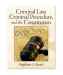 Criminal Law, Criminal Procedure, and the Constitution