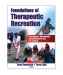 Foundations of Therapeutic Recreation