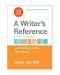 Writer's Reference with Help for Writing in the Disciplines with 2009 MLA Update