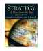 Strategy: A View From The Top (3rd Edition)