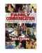 Family Communication: Nurturing and Control in a Changing World