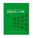 Major Principles of Media Law, 2011 Edition