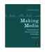 Making Media: Foundations of Sound and Image Production