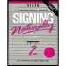 LANGUGE BOOK: Signing Naturally, Level 2 (Workbook &amp; DVD)