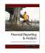 Financial Reporting and Analysis: Using Financial Accounting Information (with ThomsonONE Printed Access Card)