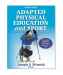 Adapted Physical Education and Sport - 4th Edition (Book &amp; DVD)
